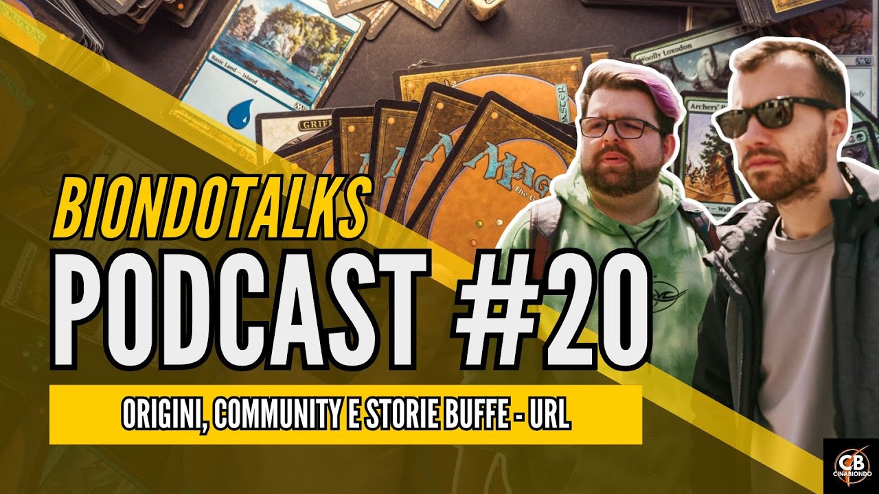 ORIGINI, COMMUNITY E STORIE BUFFE | @UrzasResearchLab | BIONDOTALKS EP20