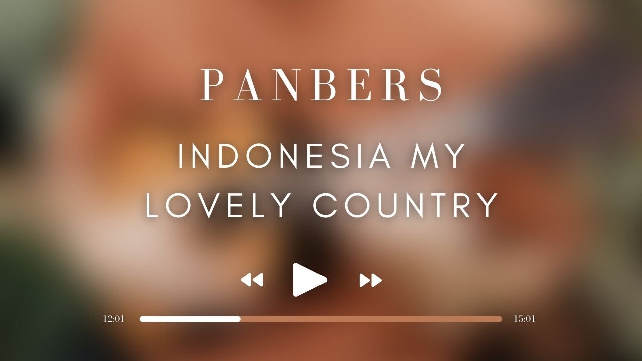 Panbers - Indonesia My Lovely Country