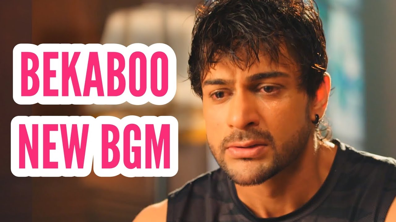 Bekaboo New BGM | S-2 Ep 5