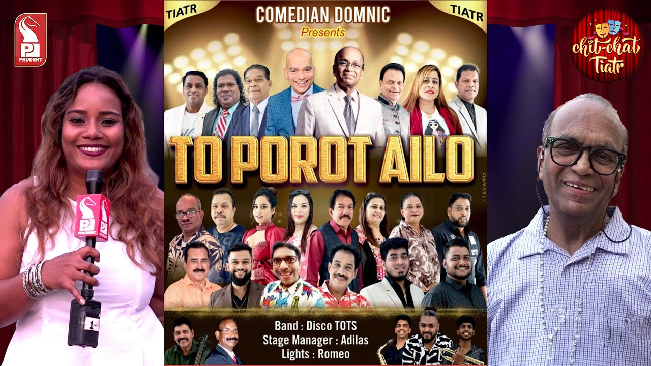 To Porot Ailo | Comedian Domnic | Chit Chat Tiatr | Epi 10 | Prudent | 031225