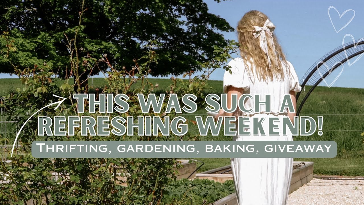 Spend the Weekend With Me! garlic sourdough braid, gardening, thrifting, easy hair updo, homemaking