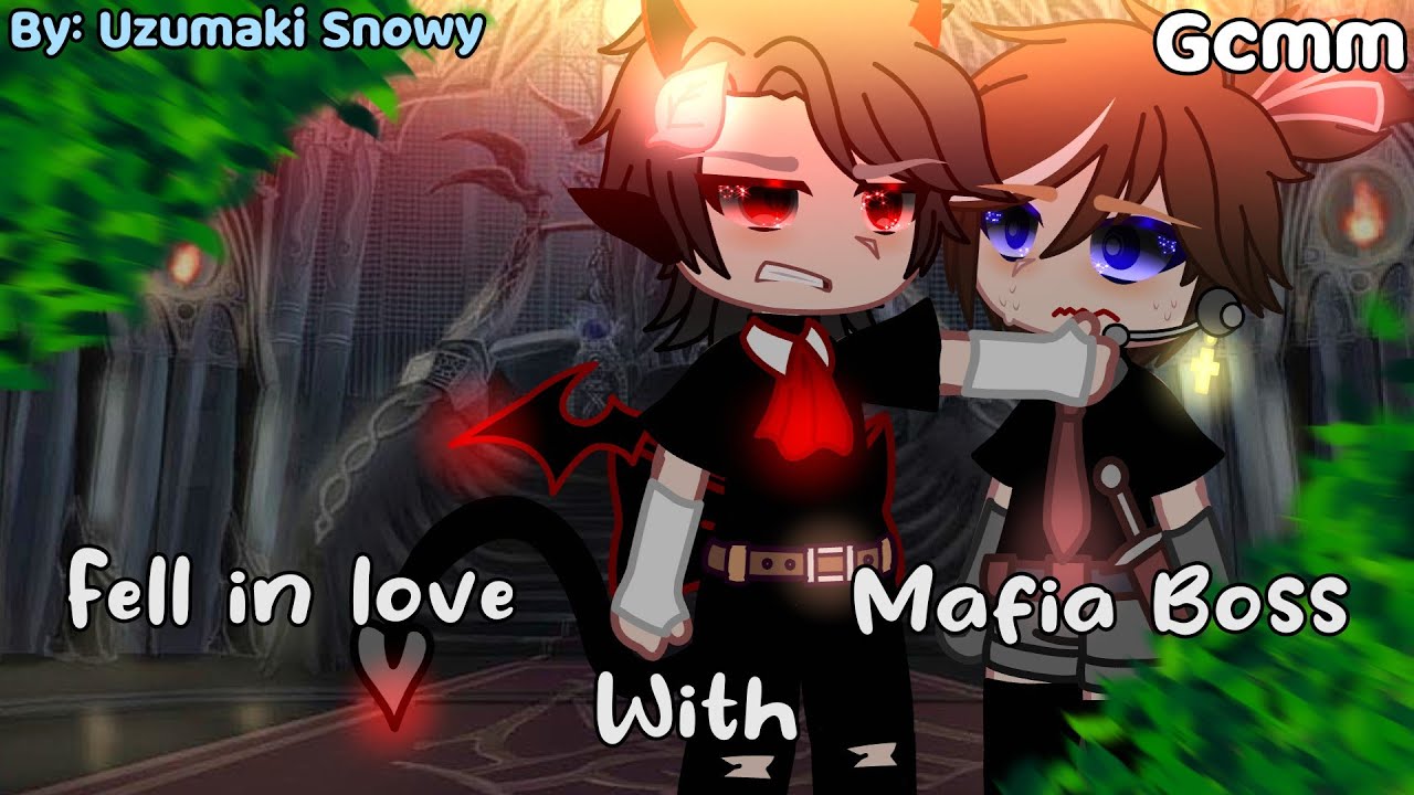 🔪💗Fell in love with Mafia Boss || GCMM || BL || No part 2 || By: @SnowyBlue.🔪💗