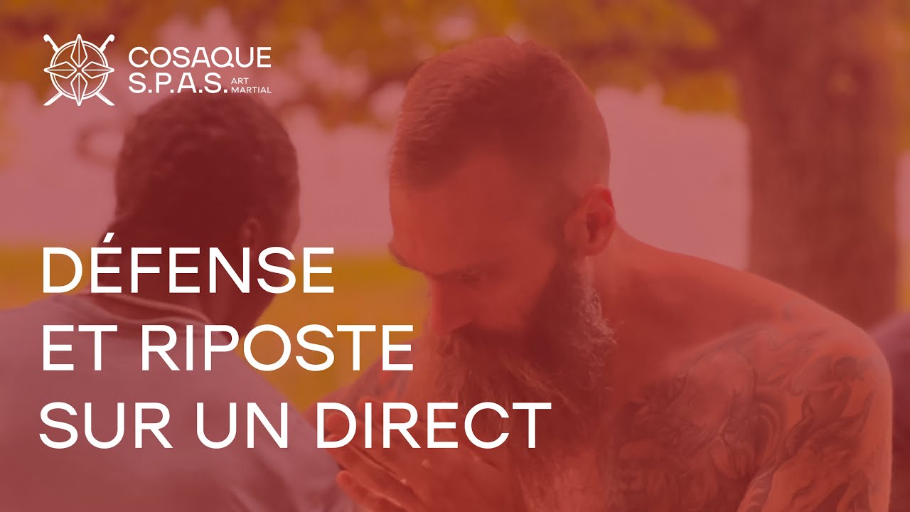 Défense et Riposte sur un Direct - Tuto Bagarre