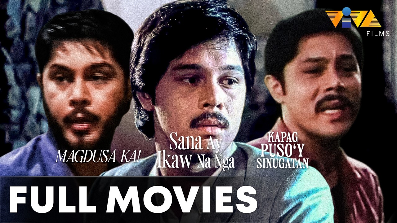 Magdusa Ka, Sana Ay Ikaw Na Nga, & Kapag Puso'y Sinugatan | VIVA MOVIE MARATHON