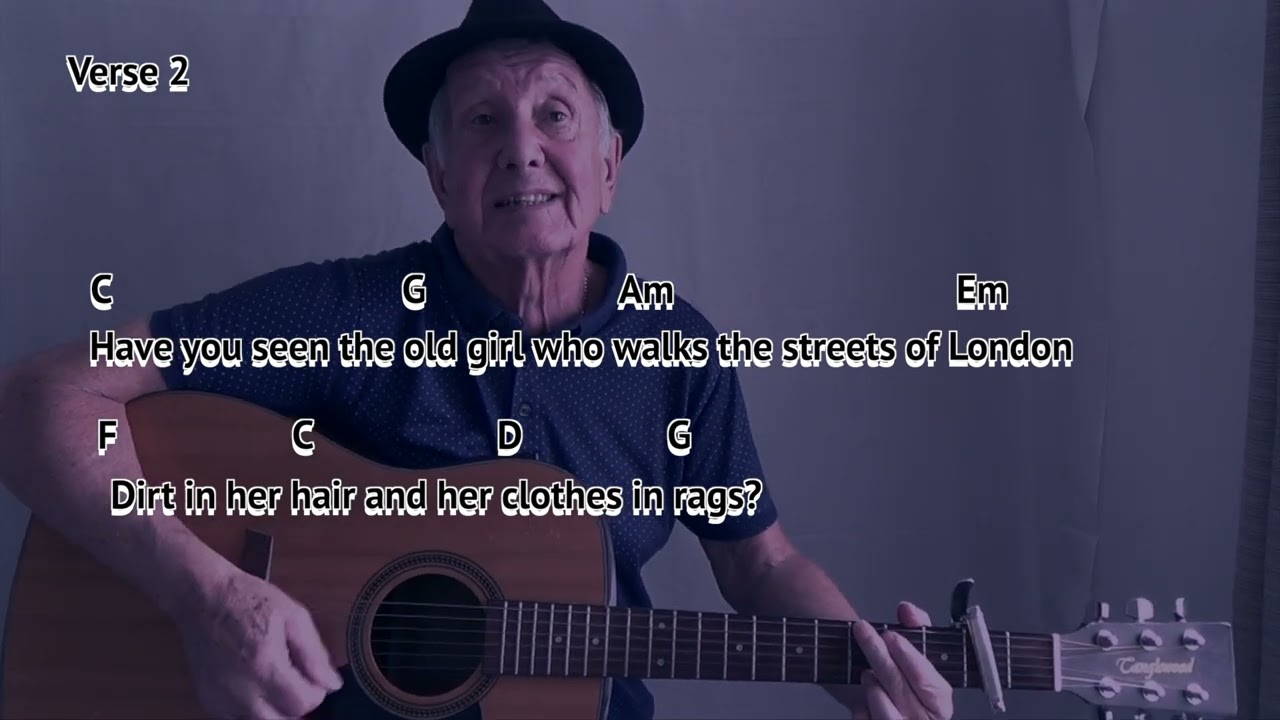 Have You Seen The Old Man Performing  STREETS OF LONDON - Chords & Lyrics On-Screen