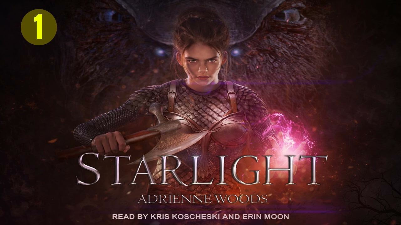 Starlight - Adrienne Woods - Fantasy Romance Audiobook P1
