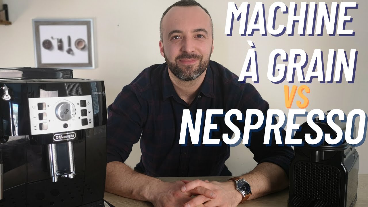 MACHINE à GRAIN vs NESPRESSO: quelle est la meilleure machine ?