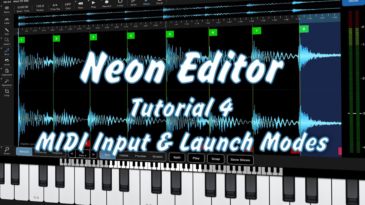 Neon - Tutorial 4 - MIDI Input & Launch Modes