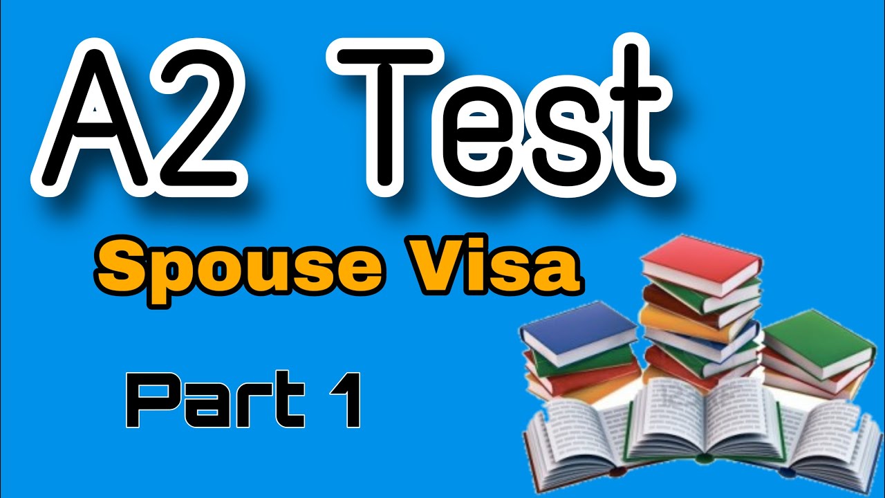 A2 Grade 3 Test, Spouse Visa (Part 1) | A2 English Test Extension Visa UK 2023