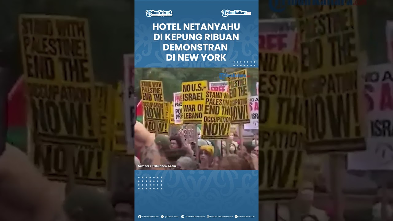Detik-detik Massa Kepung Hotel Tempat PM Israel Netanyahu Menginap