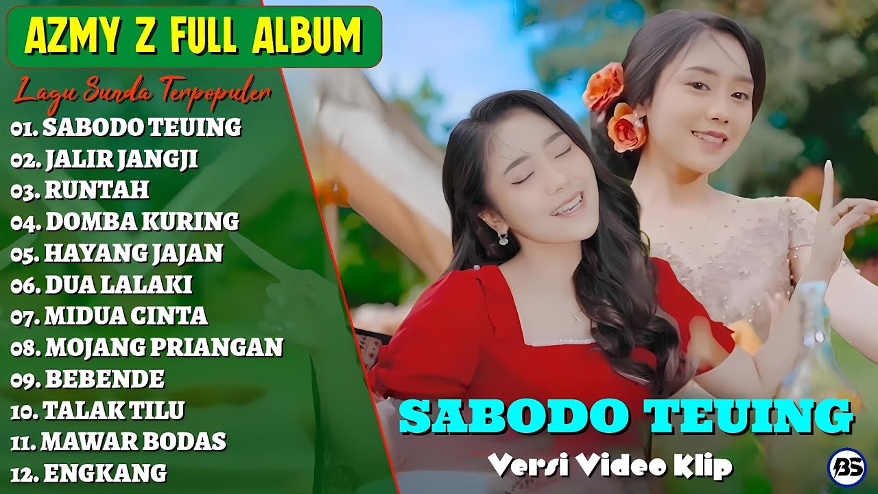 Azmy Z Full Album || SABODO TEUING - JALIR JANGJI - Lagu Sunda Terpopuler 2025 - Viral Tiktok