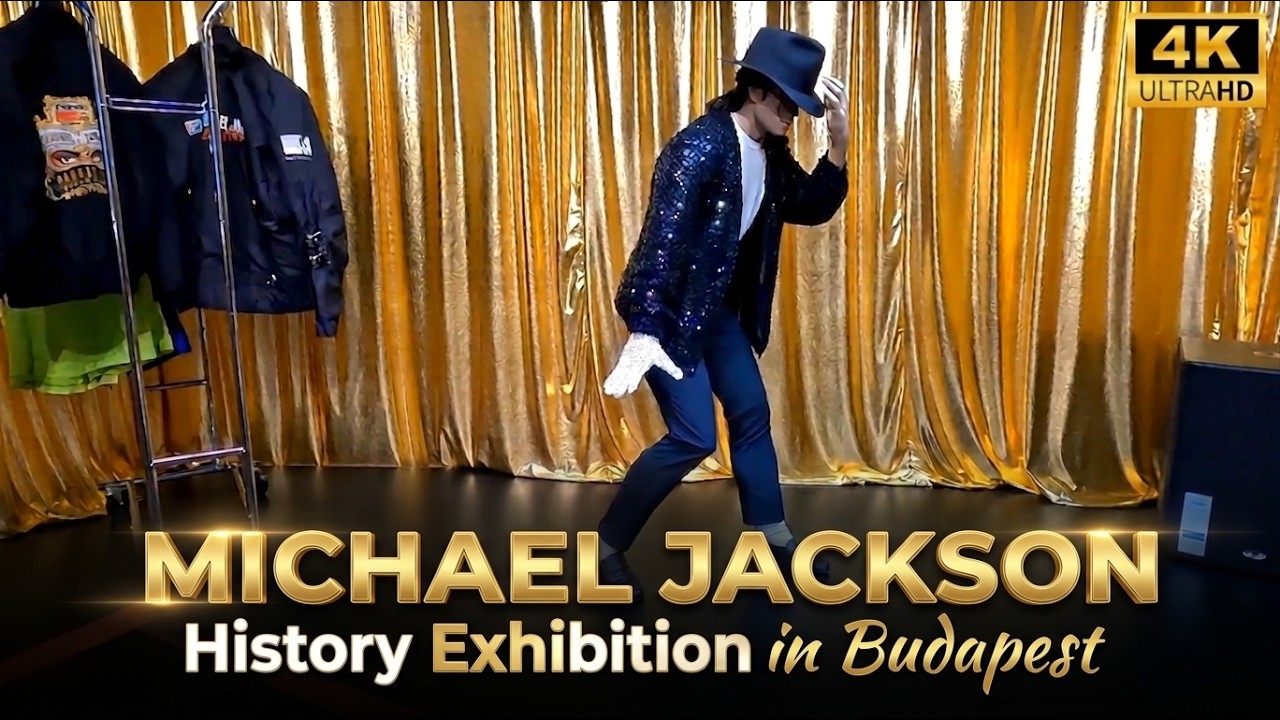 MICHAEL JACKSON | HIStory Exhibition Budapest | Kiállítás | Hungary | 4K