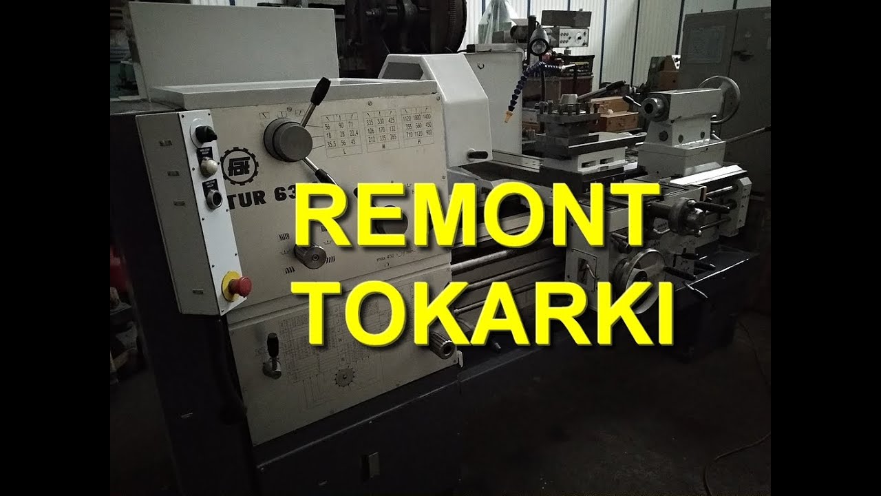 Częściowy remont tokarki TUR 630