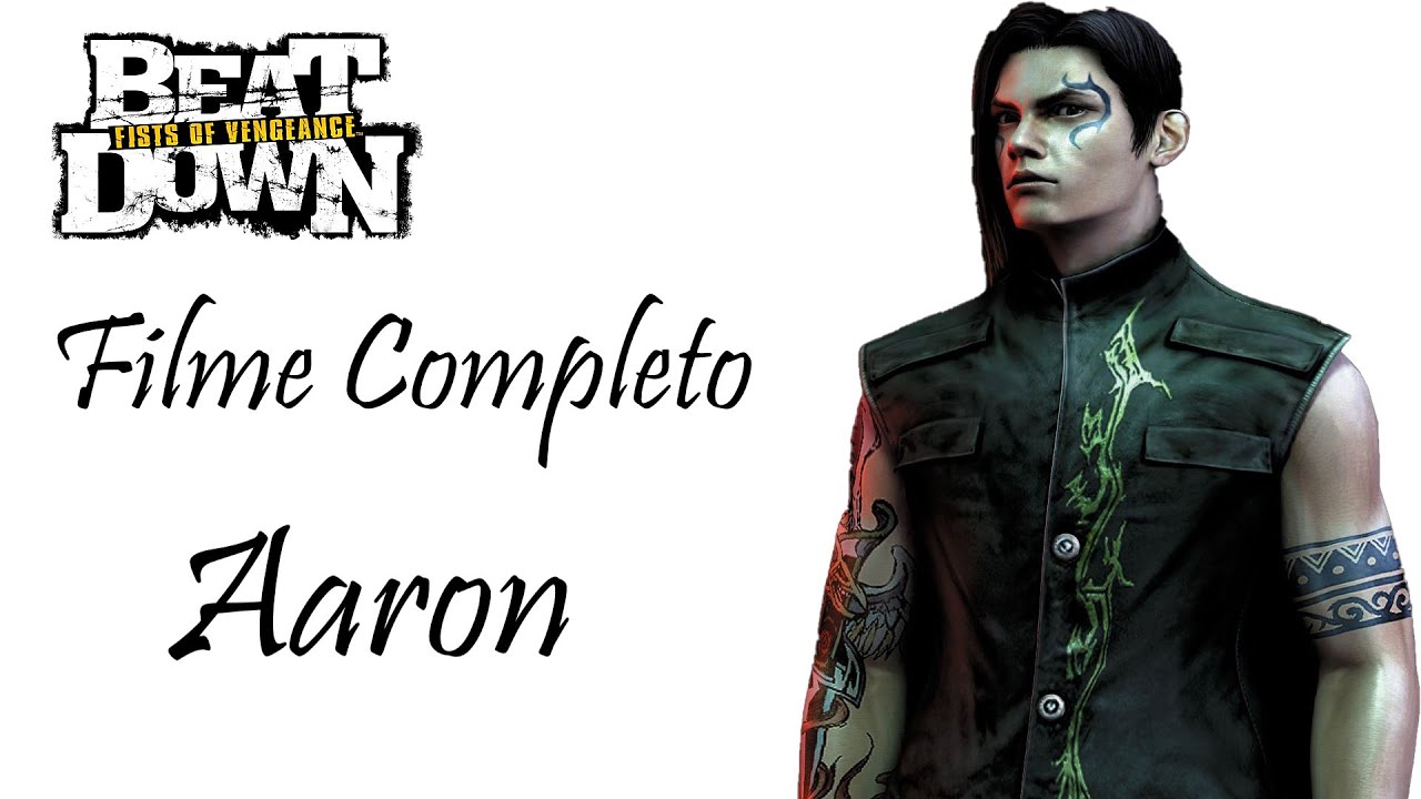 Beat Down PS2 Filme Completo Aaron