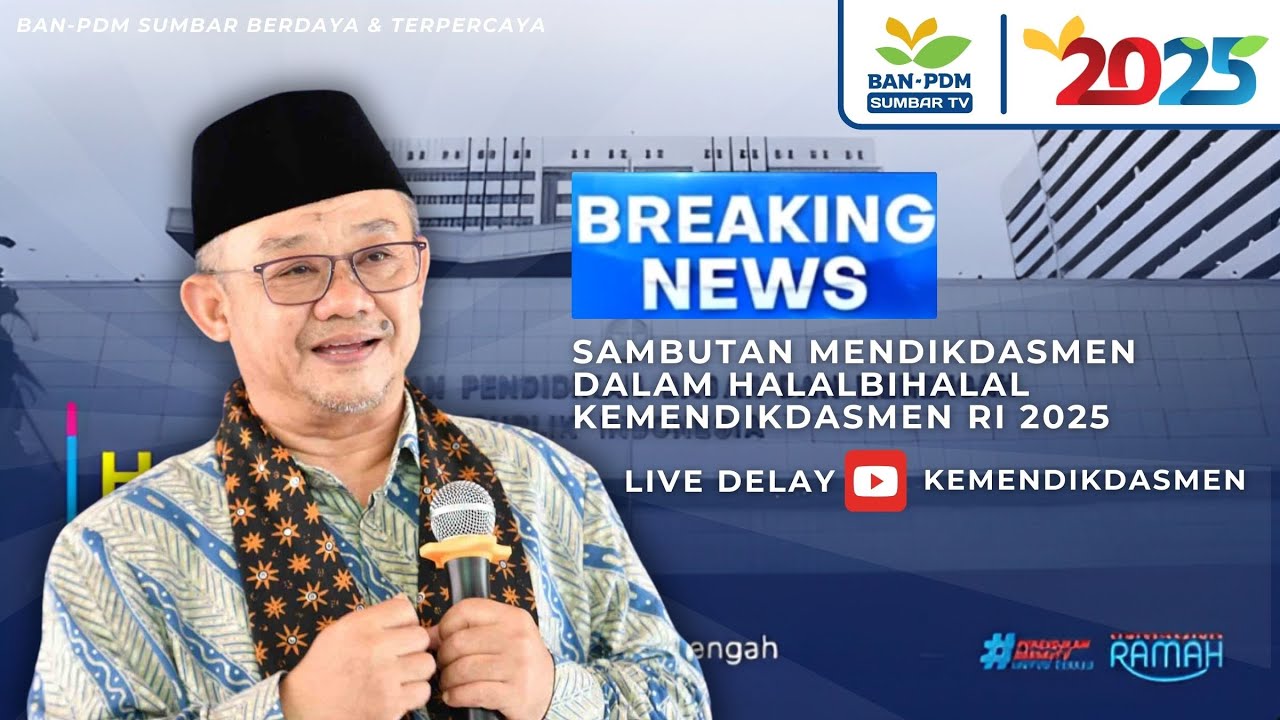 SAMBUTAN MENDIKDASMEN DALAM KEGIATAN HALALBIHALAL KEMENDIKDASMEN (08/04/2025)