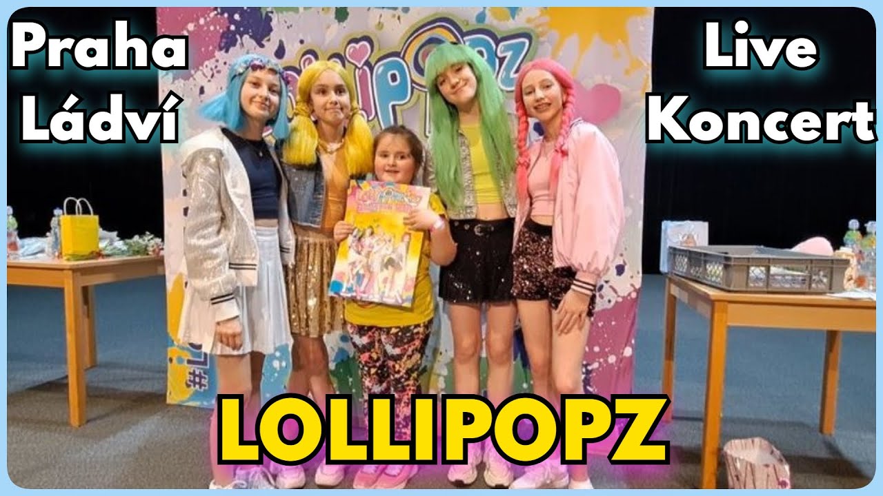 LOLLIPOPZ - Live Koncert - Praha Ládví -  4/2025