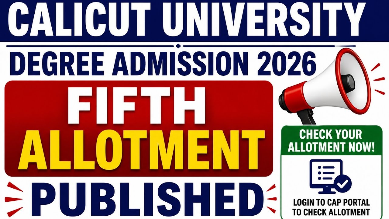 Calicut University Degree Admission 2026 | Fifth Allotment Published | Check Your Allotment Now