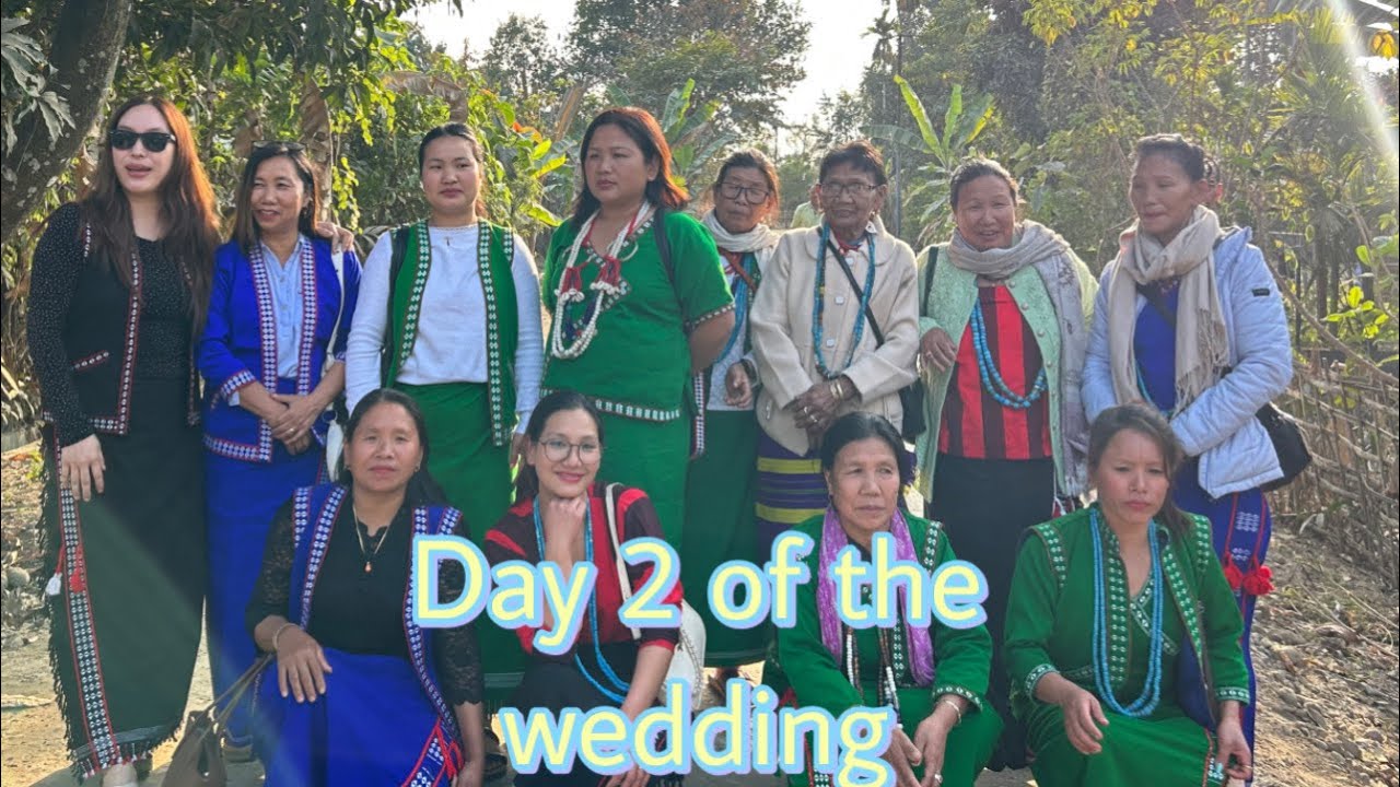 Day 2 of my cousin brother’s wedding at seren village Arunachal Pradesh //