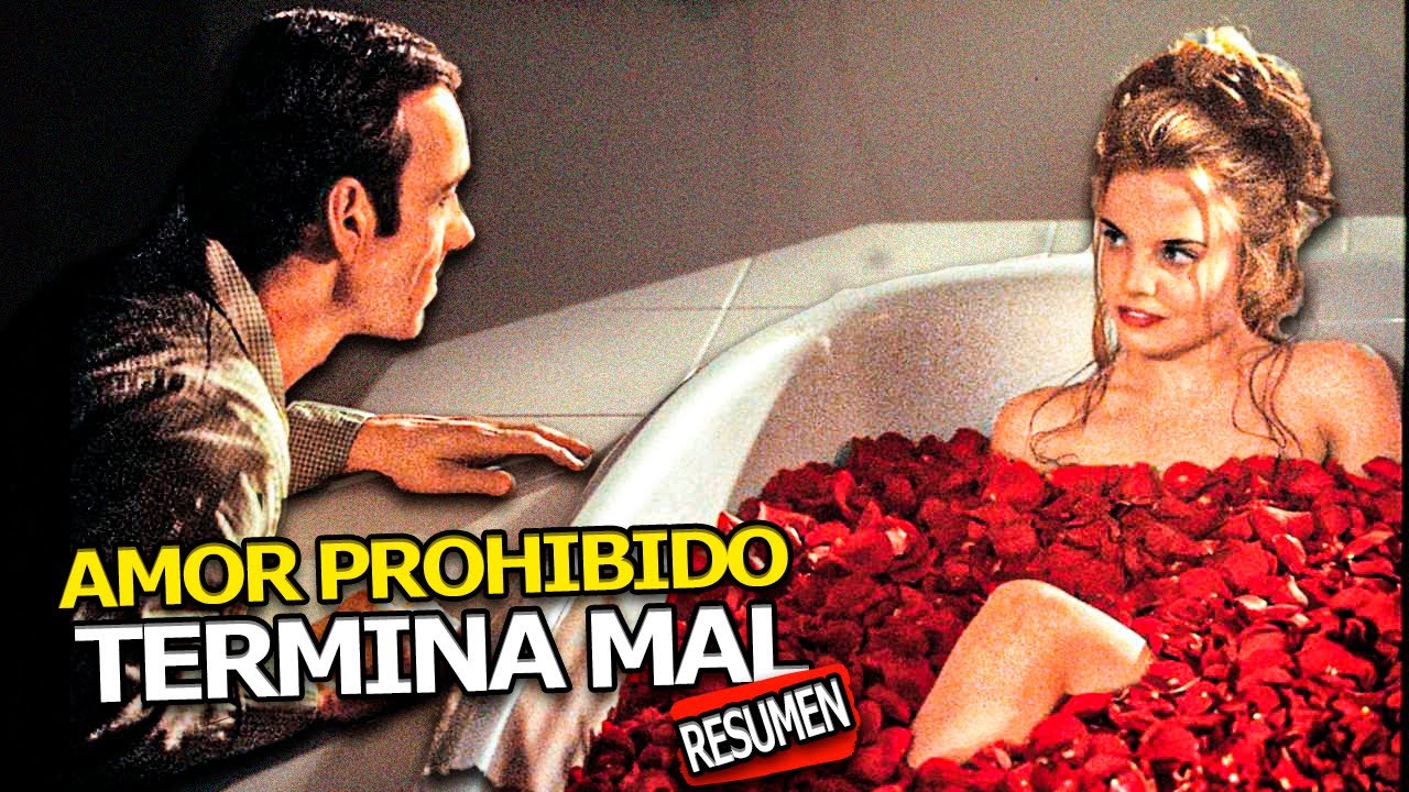 se ENAMORA de la MEJOR AMIGA de su HIJA (AMERICAN BEAUTY) || RESUMEN