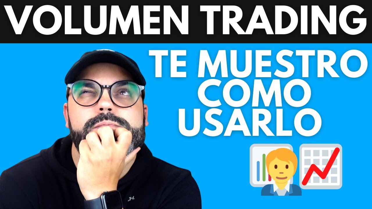 Como Usar el Volumen en el Trading | Usar volumen para comprar acciones |  Indicadores de Volumen
