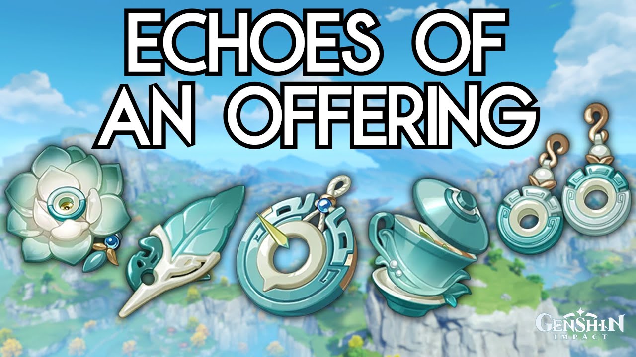 Farm Echoes of an Offering Artifacts Genshin Impact