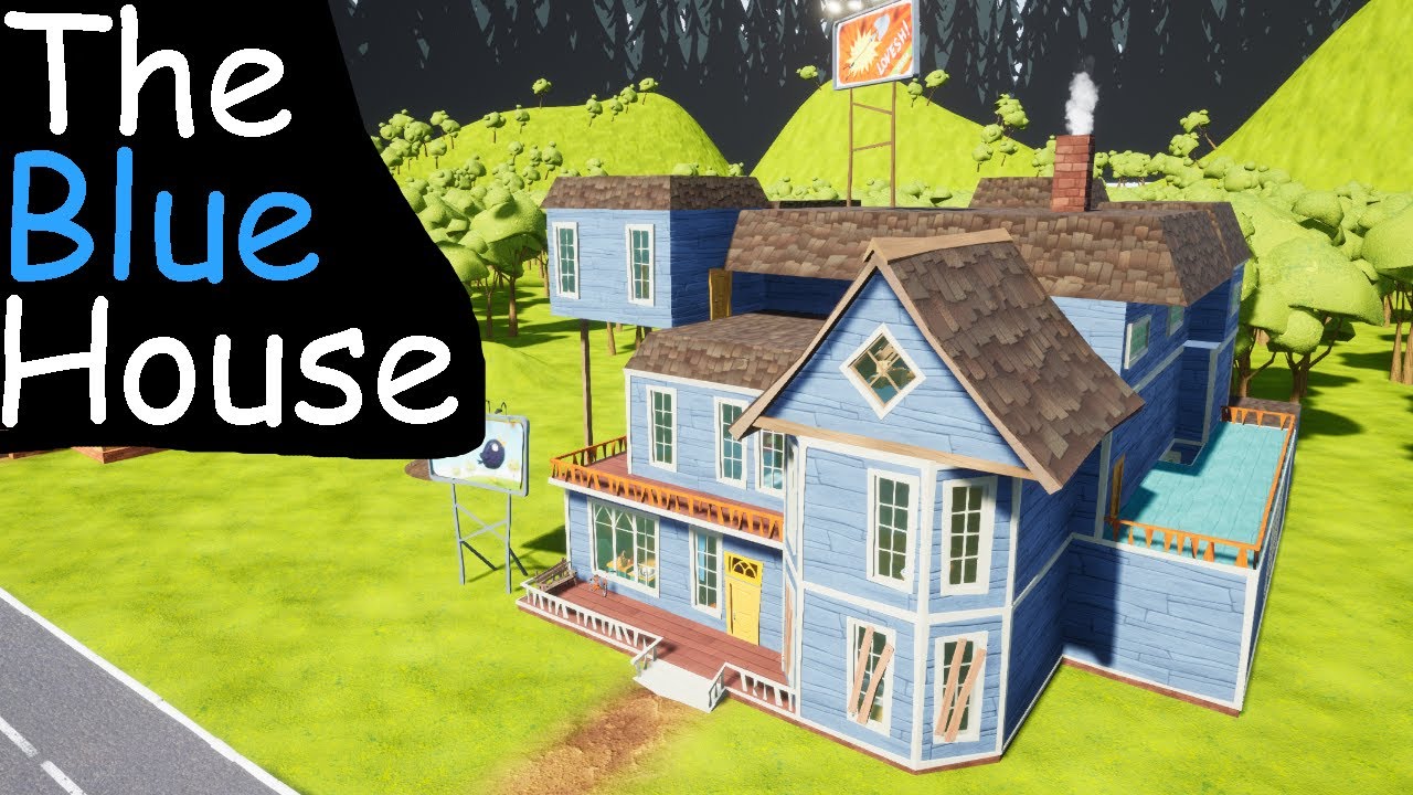The Blue House (Hello Neighbor) By MKdos