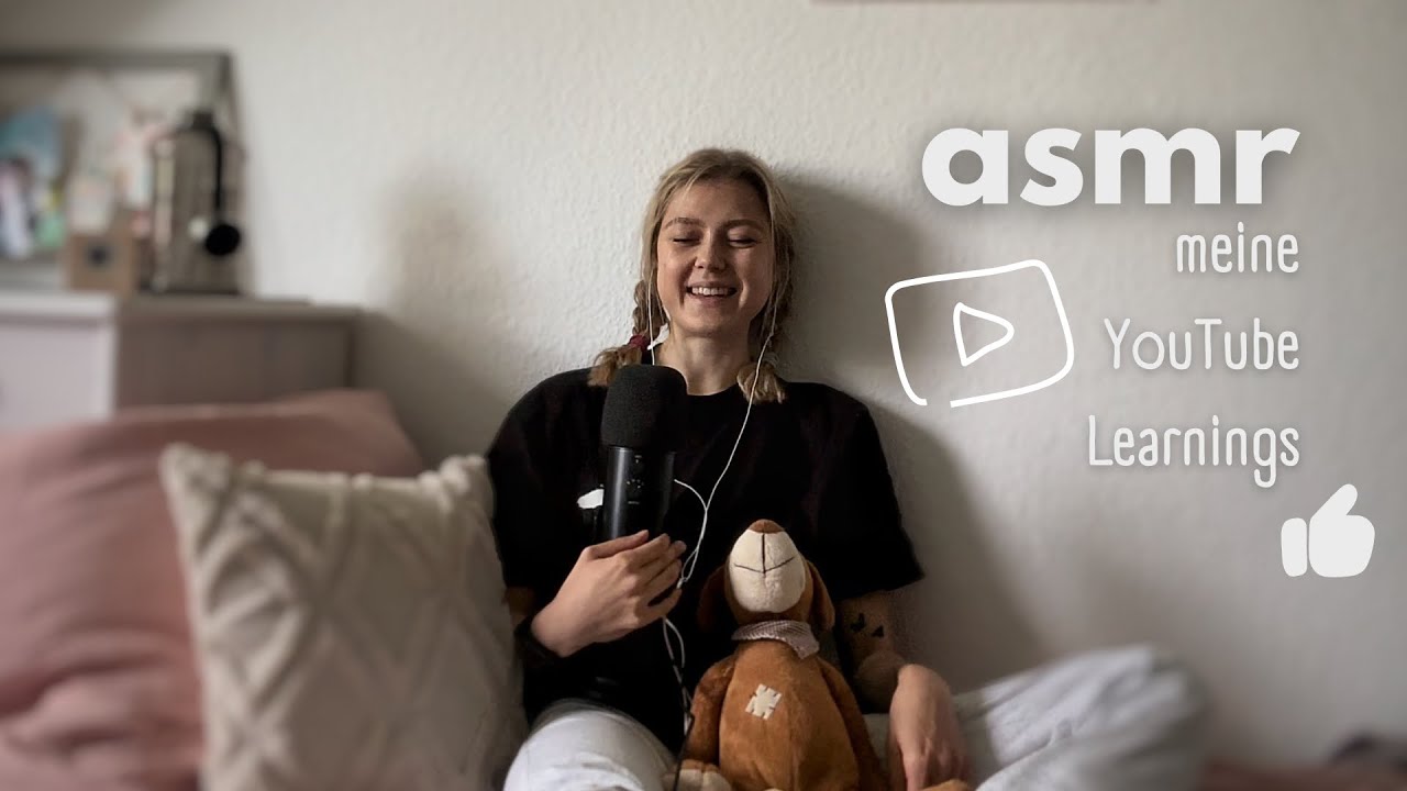 ASMR - Laberrunde über YouTube Erfahrungen und Learnings 🎥