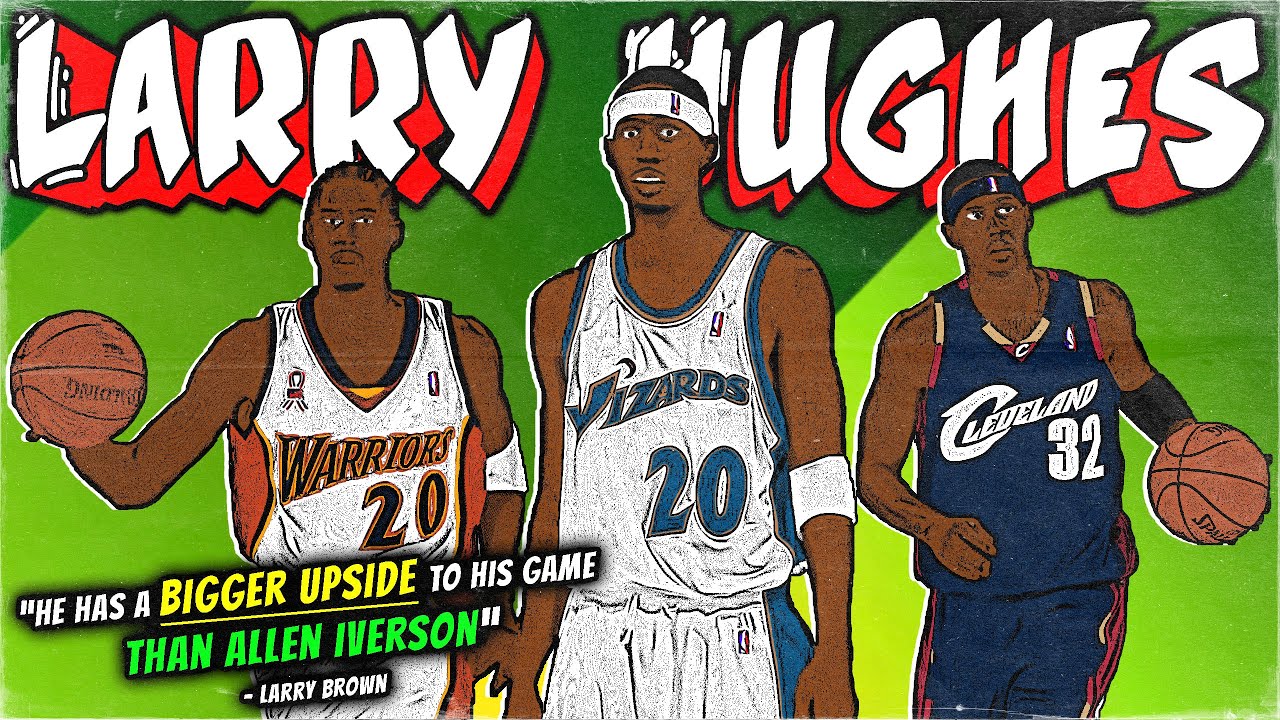Larry Hughes: Drafted over FUTURE HALL OF FAMERS because of a Promise… But was he a BUST?? | FPP