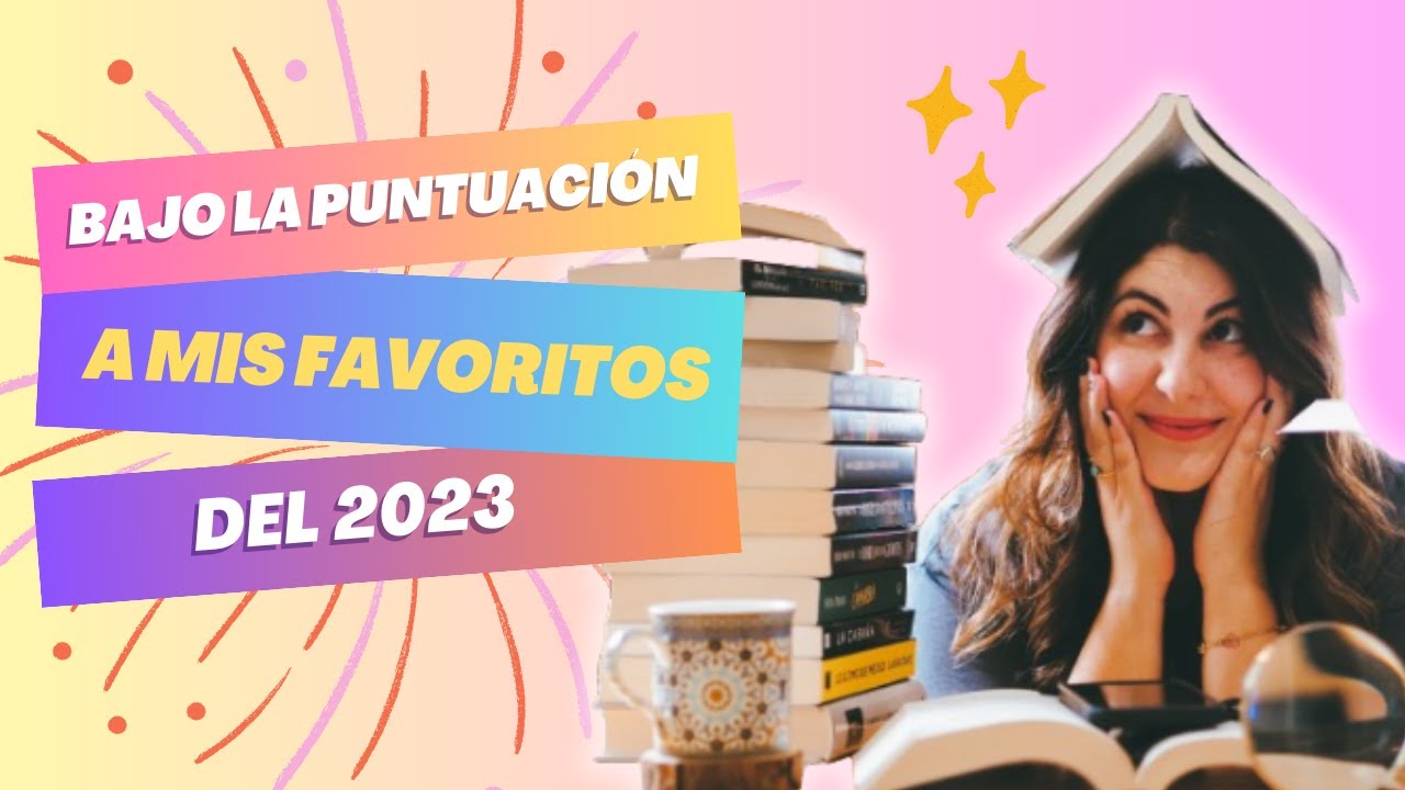 CAMBIO DE OPINIÓN 🫢 Bajo puntuación a mis MEJORES LECTURAS de 2023