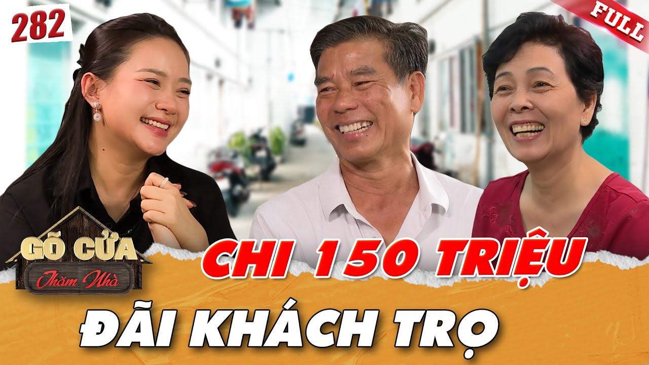 Chủ trọ sẵn sàng chi 150 triệu đãi tất niên công nhân mỗi năm | Gõ Cửa Thăm Nhà 282