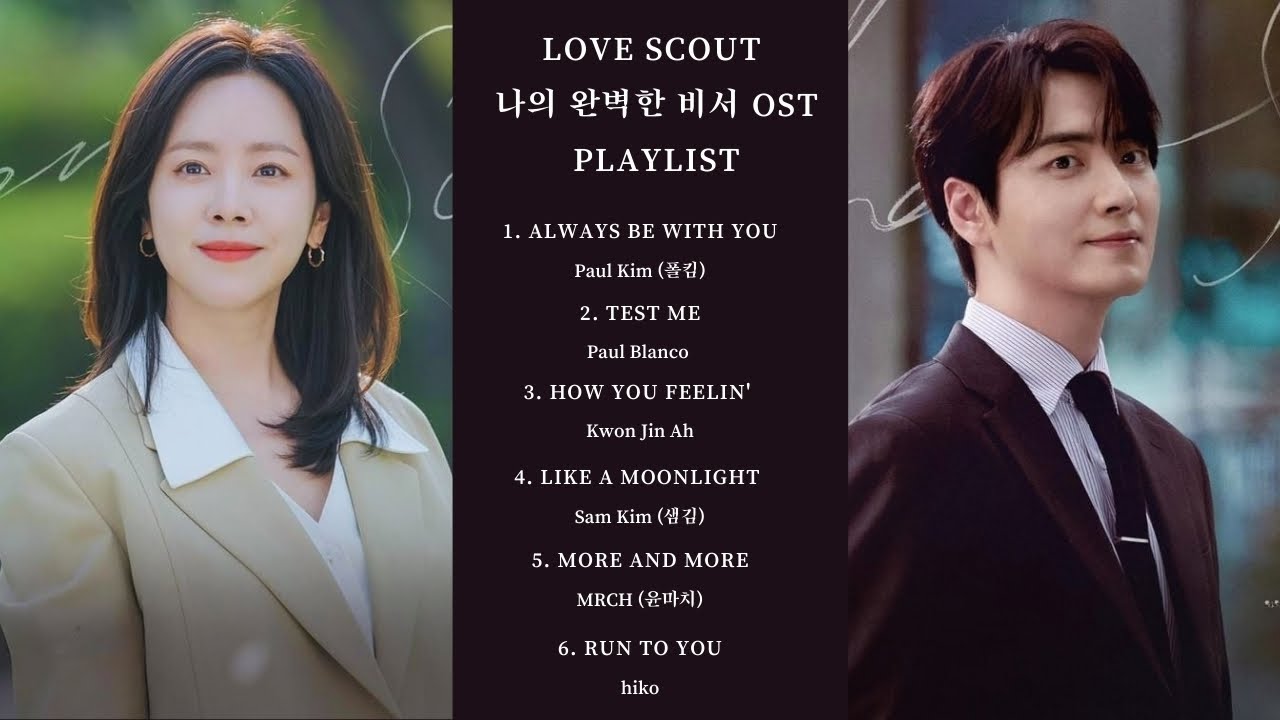Love Scout 나의 완벽한 비서 OST Playlist Part 1-5  #나의완벽한비서 #LOVESCOUT