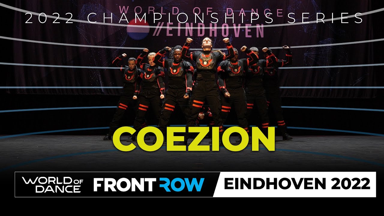 COEZION  | FRONTROW | 2nd Place Team | World of Dance Eindhoven 2022 | #WODEIN22