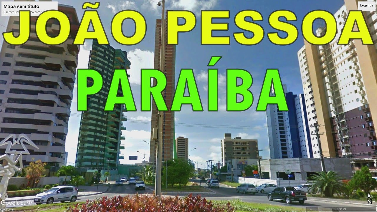JOÃO PESSOA, CAPITAL DA PARAÍBA | Conheça a História de João Pessoa
