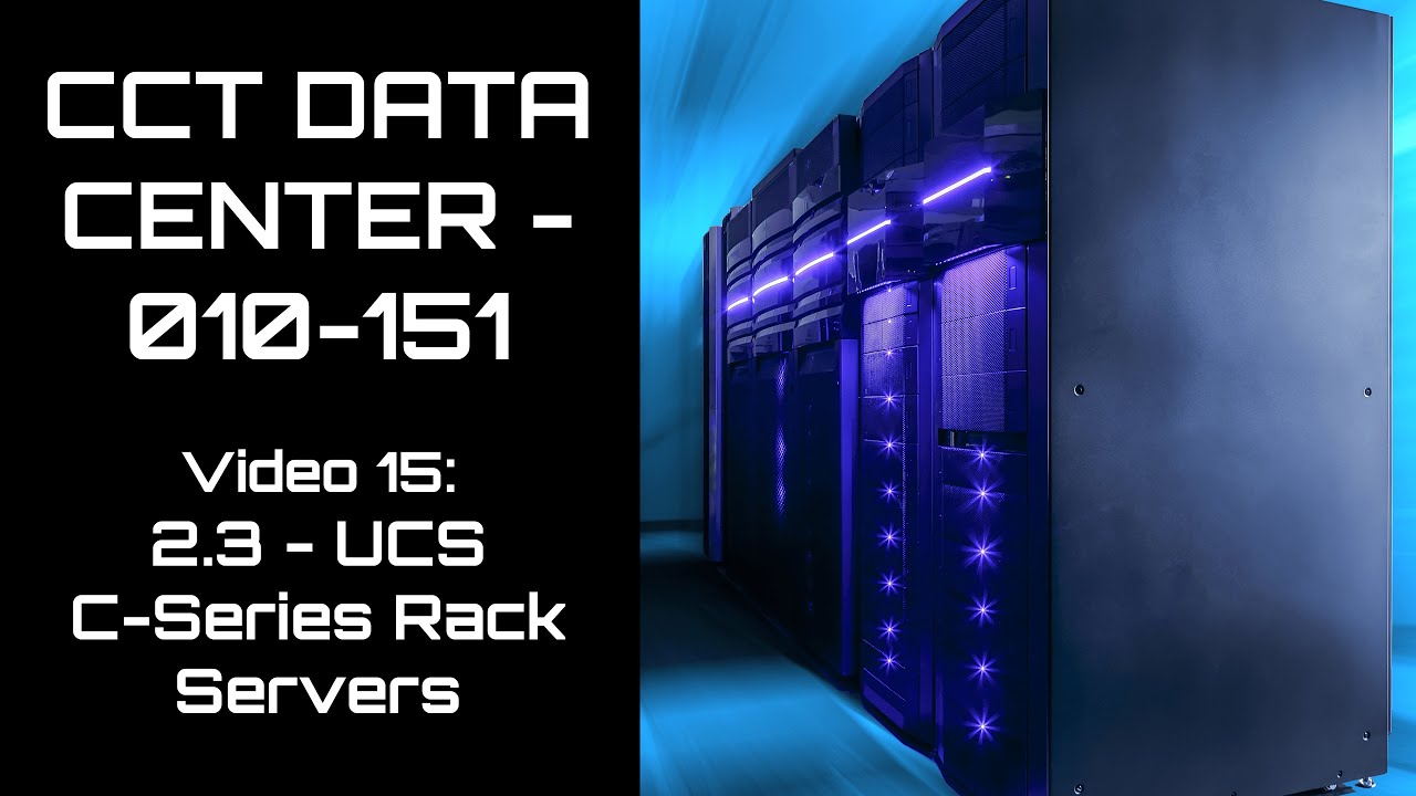 Free DCTECH - 010-151 - Cisco UCS C-Series Rack Servers - Video 15
