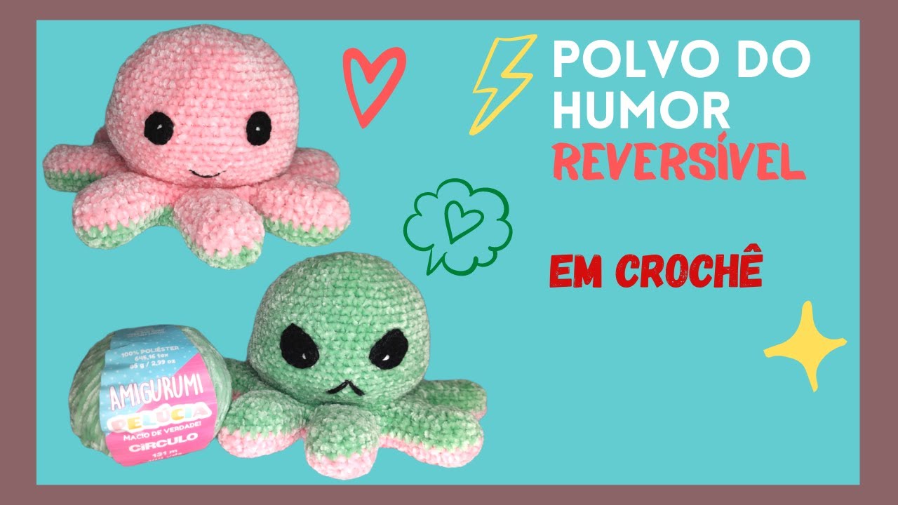 Polvo do Humor Reversível em Crochê
