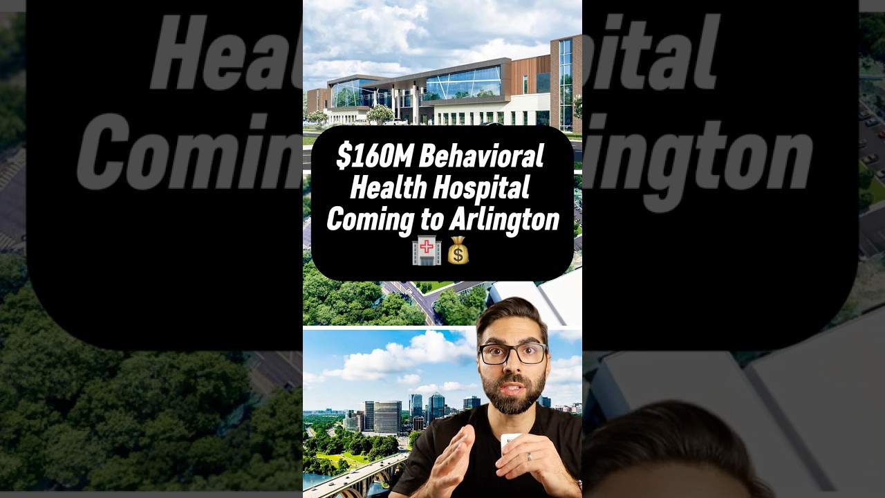South Arlington Is Getting a $160 Million Behavioral Health Hospital! 🏥💰