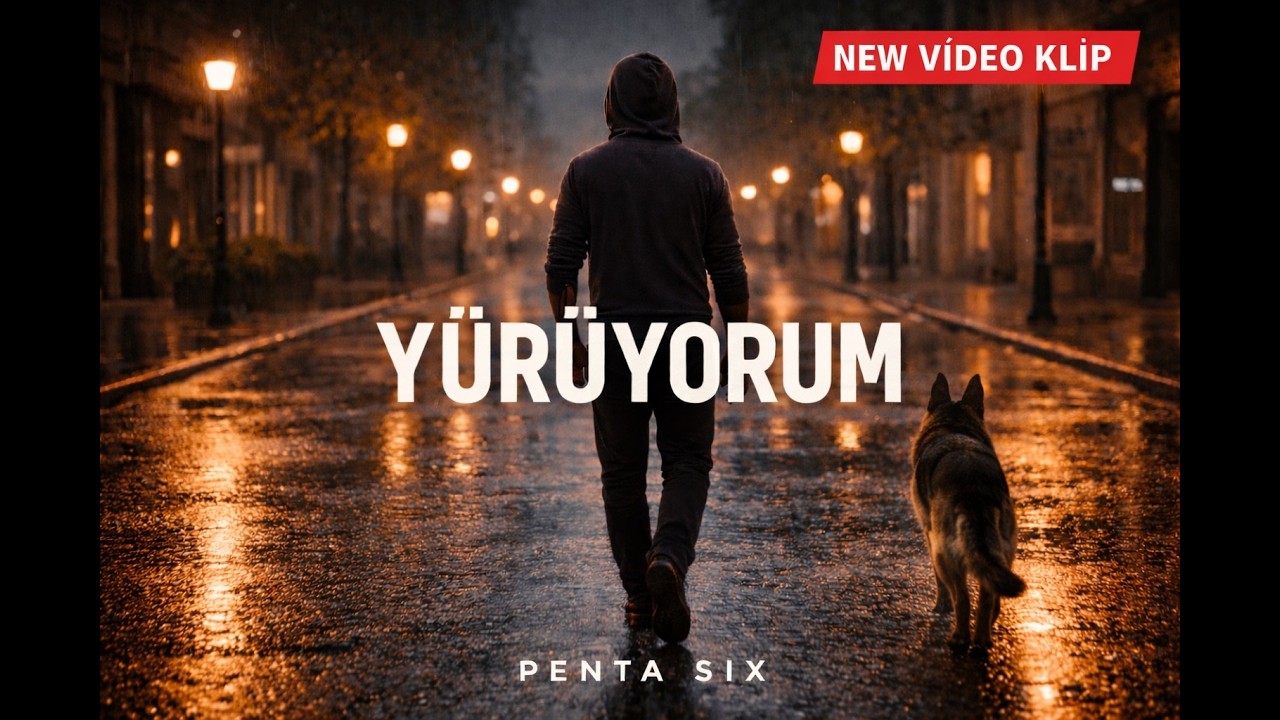 Penta Six - Yürüyorum Video Klip #music