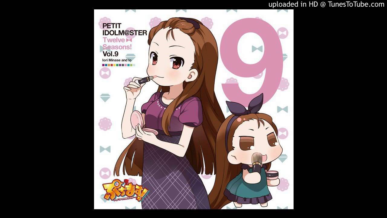 ロイヤルストレートフラッシュ - PETIT IDOLM@STER Twelve • Seasons! Vol. 9 Iori Minase and Io