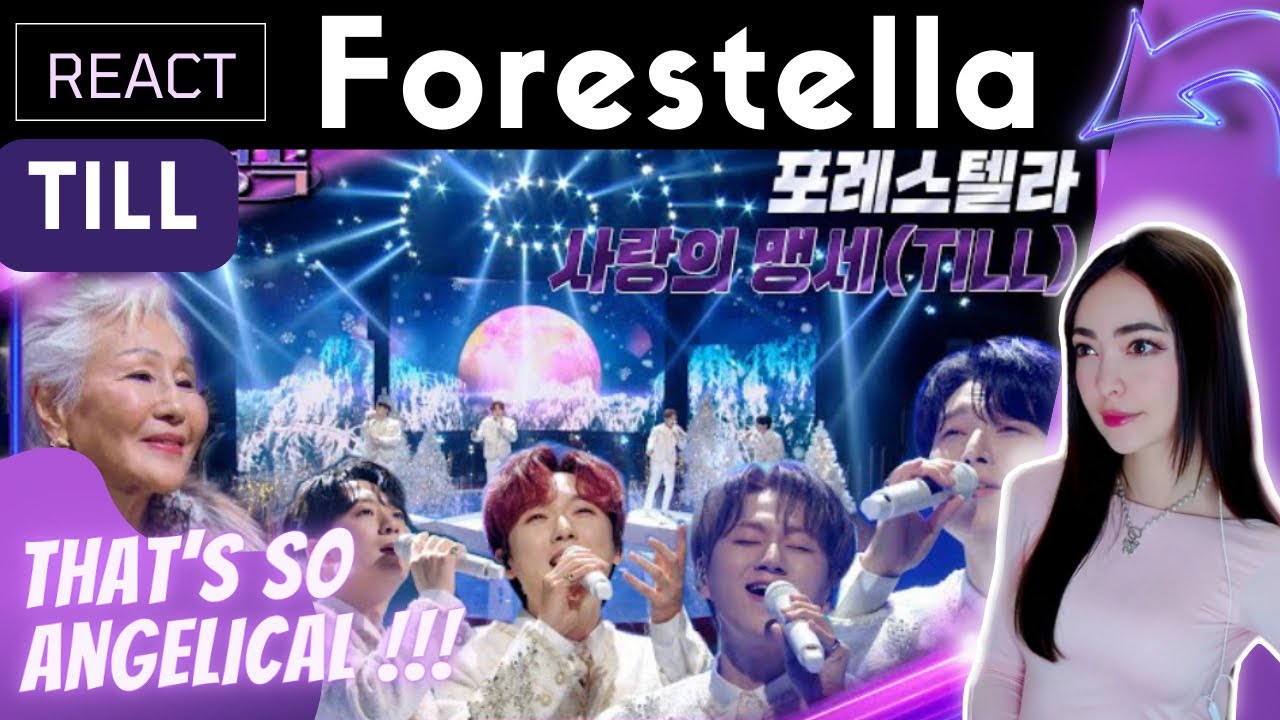 REACTING to FORESTELLA ( 포레스텔라 ) - 사랑의 맹세 (Till)