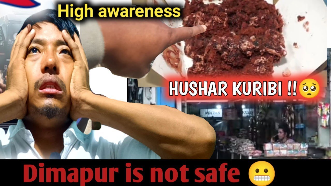 Dimapur is not safe 😱 Watch this video || yesterday incident || Hushar Hobi