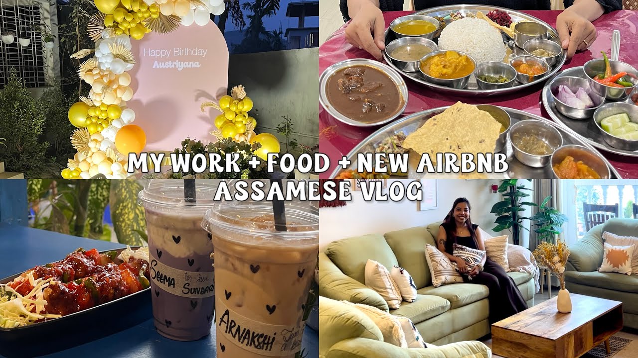 From Birthday Decor to Airbnb Collab 💛 | Food, Bestie Time & mu work life vlog | Assamese Vlog
