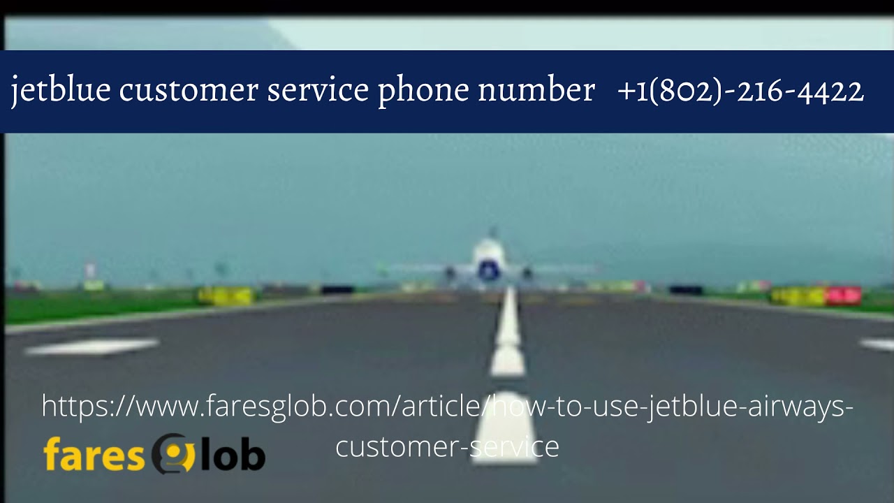 What is jetblue customer service phone number?