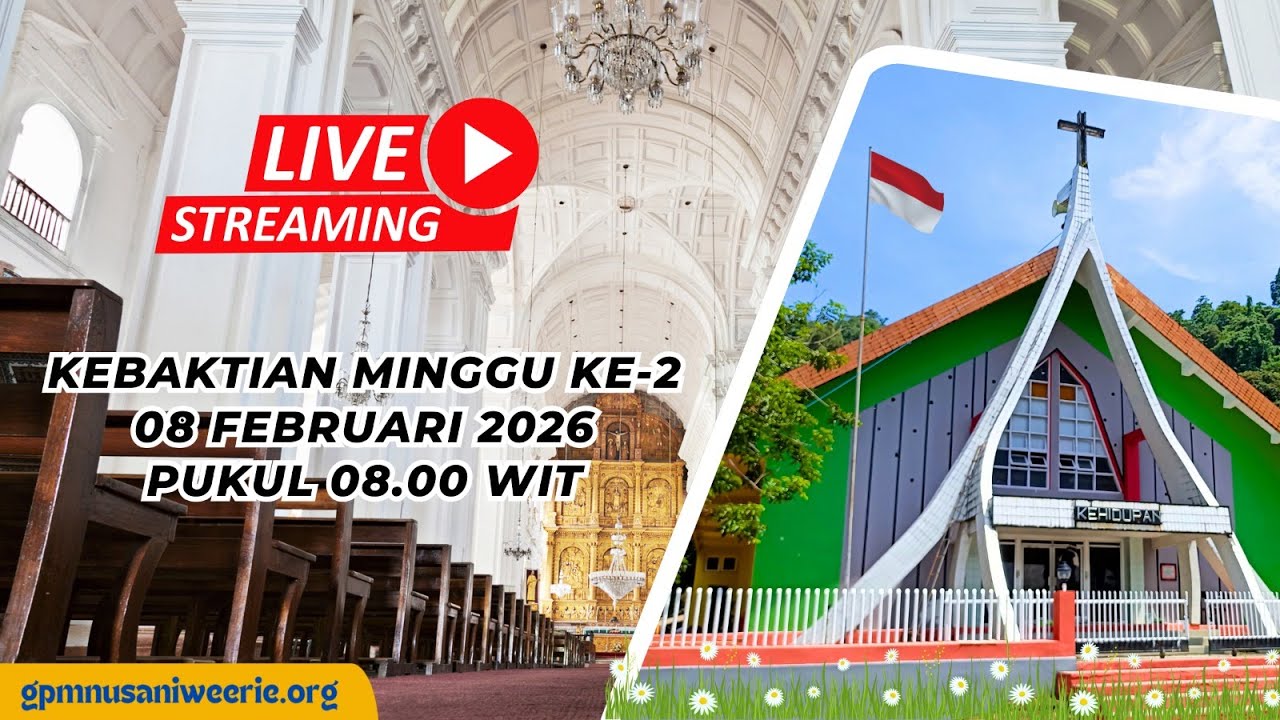 Ibadah Live Streaming Gereja Kehidupan Jemaat GPM Nusaniwe Erie, Minggu 08 Feb 2026 || 08.00 WIT