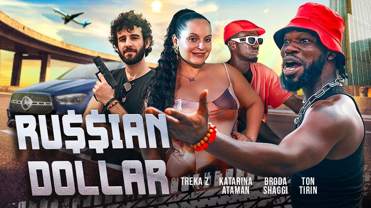 RUSSIAN DOLLAR | Broda Shaggi | Katarina Ataman | Treka Z | Ton tirin&nbsp;|&nbsp;Heelariousz