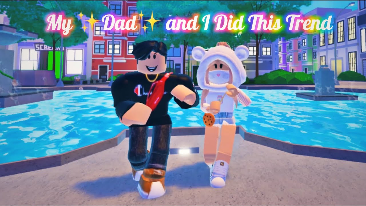 My ✨Dad✨ and I Did This Trend (Part 6)
