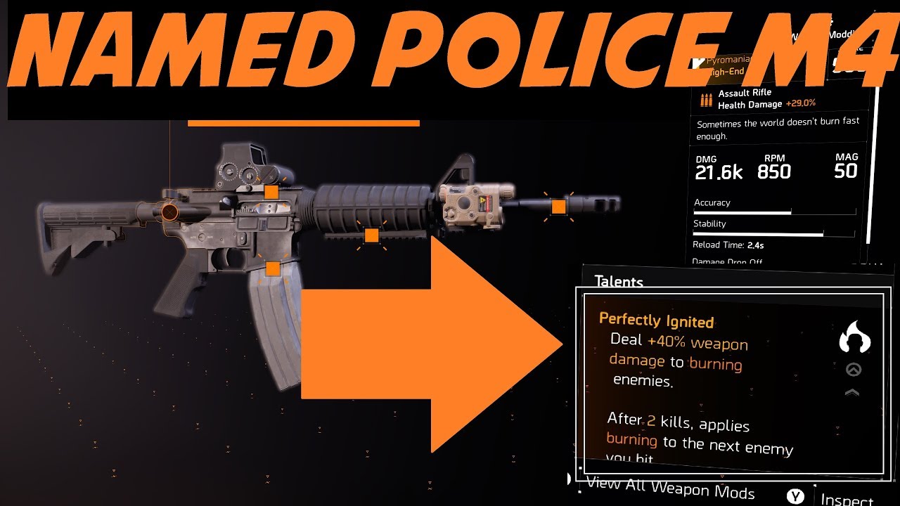 The Division 2 | TU6 Pyromaniac | NAMED Police M4 | Perfectly Ignited