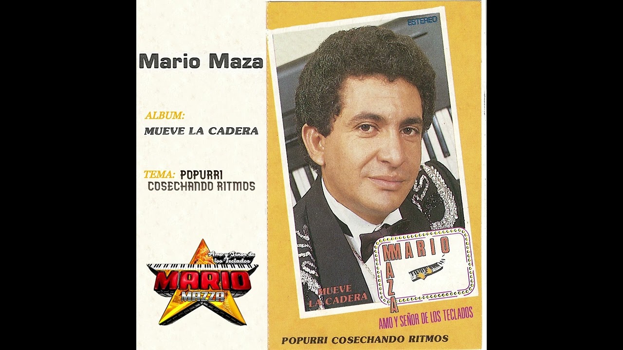 Mario Maza - Popurrí Cosechando Ritmos