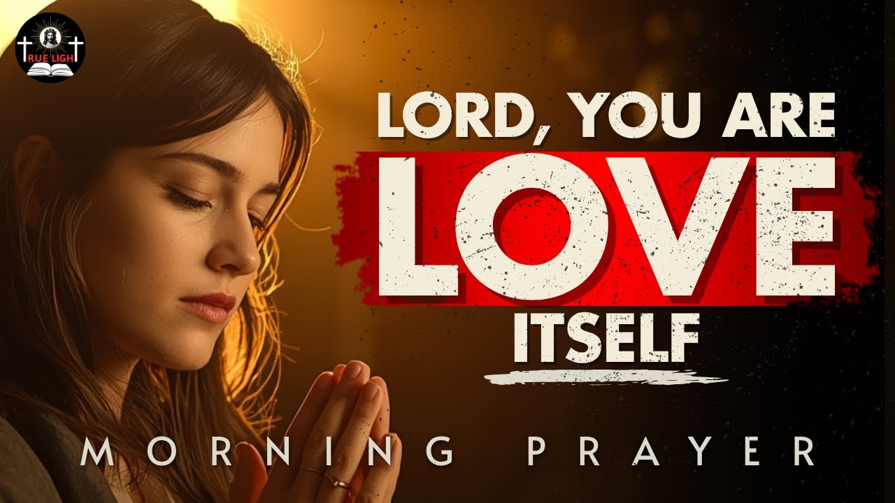 God, When We Live in Love, We Live in You | Morning Prayer