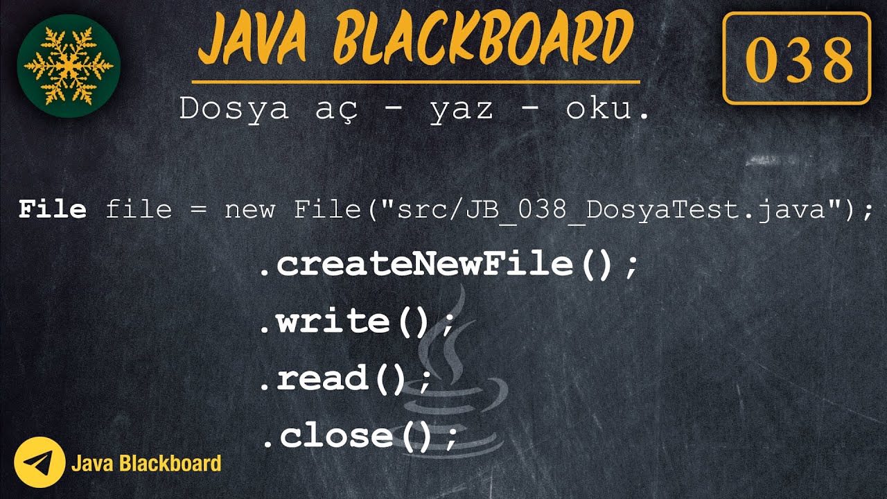 038 Java Dersleri : Dosya okuma yazma ve olusturma islemleri