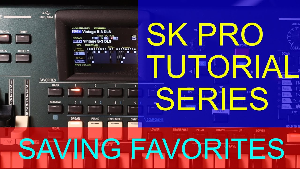 TUTORIAL: Saving FAVORITES on the Hammond SK & SKx Pro